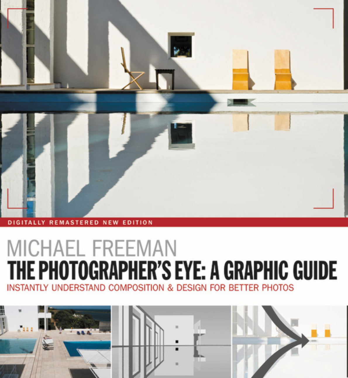 The Photographer's Eye: A Graphic Guide