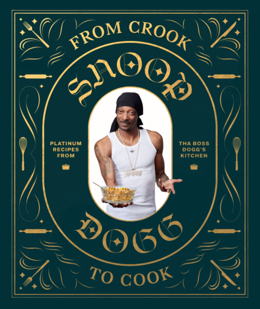 Snoop Dogg From Crook To Cook