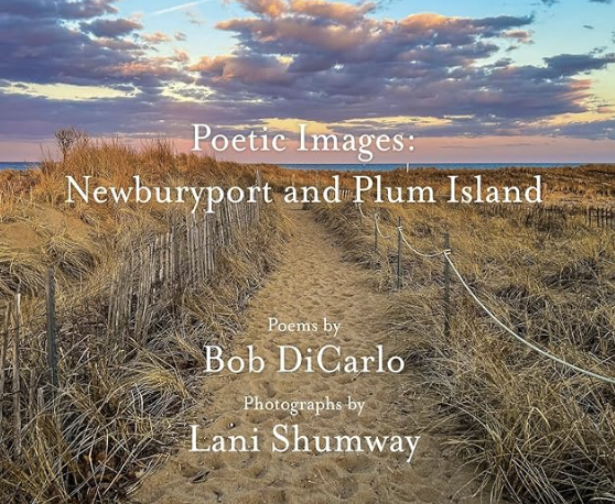 Poetic Images: Newburyport and Plum Island