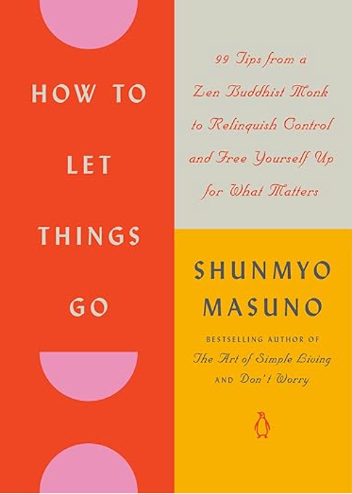 How To Let Things Go