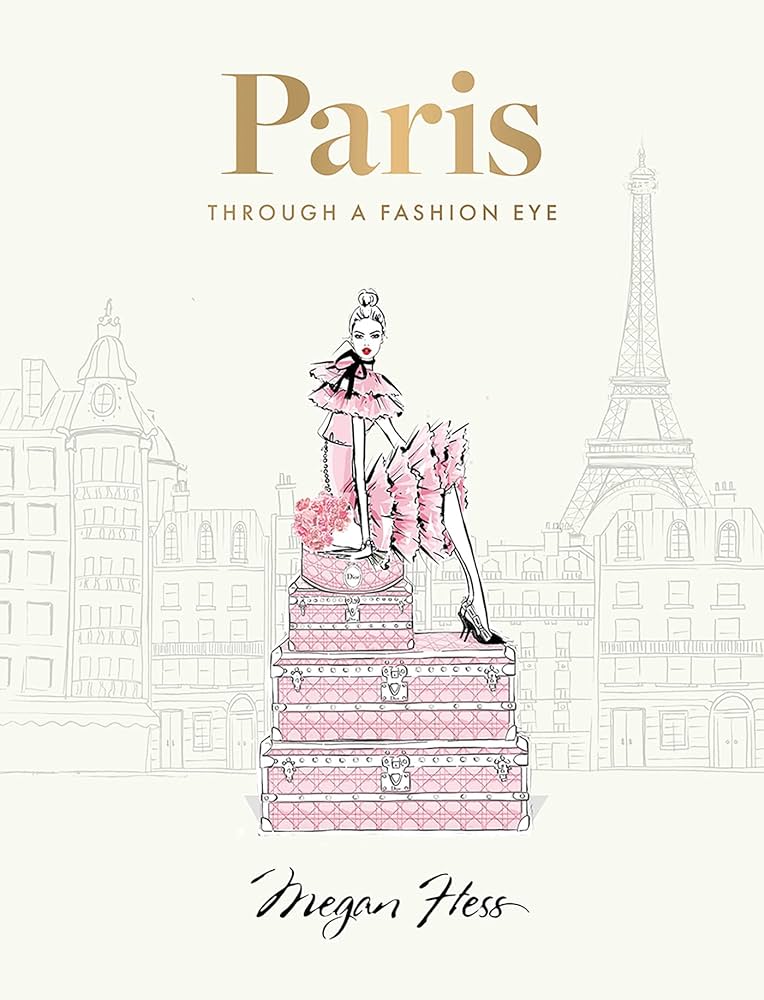 Paris Through a Fashion Eye