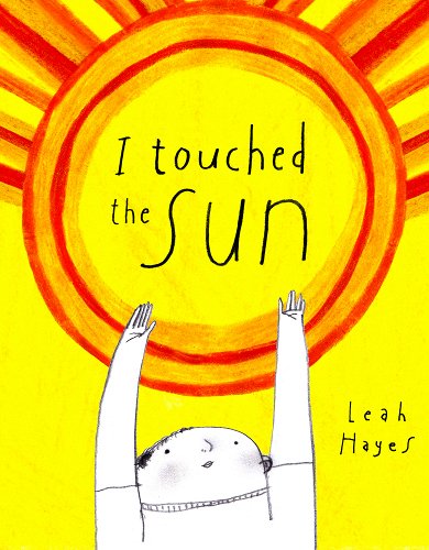 I Touched The Sun