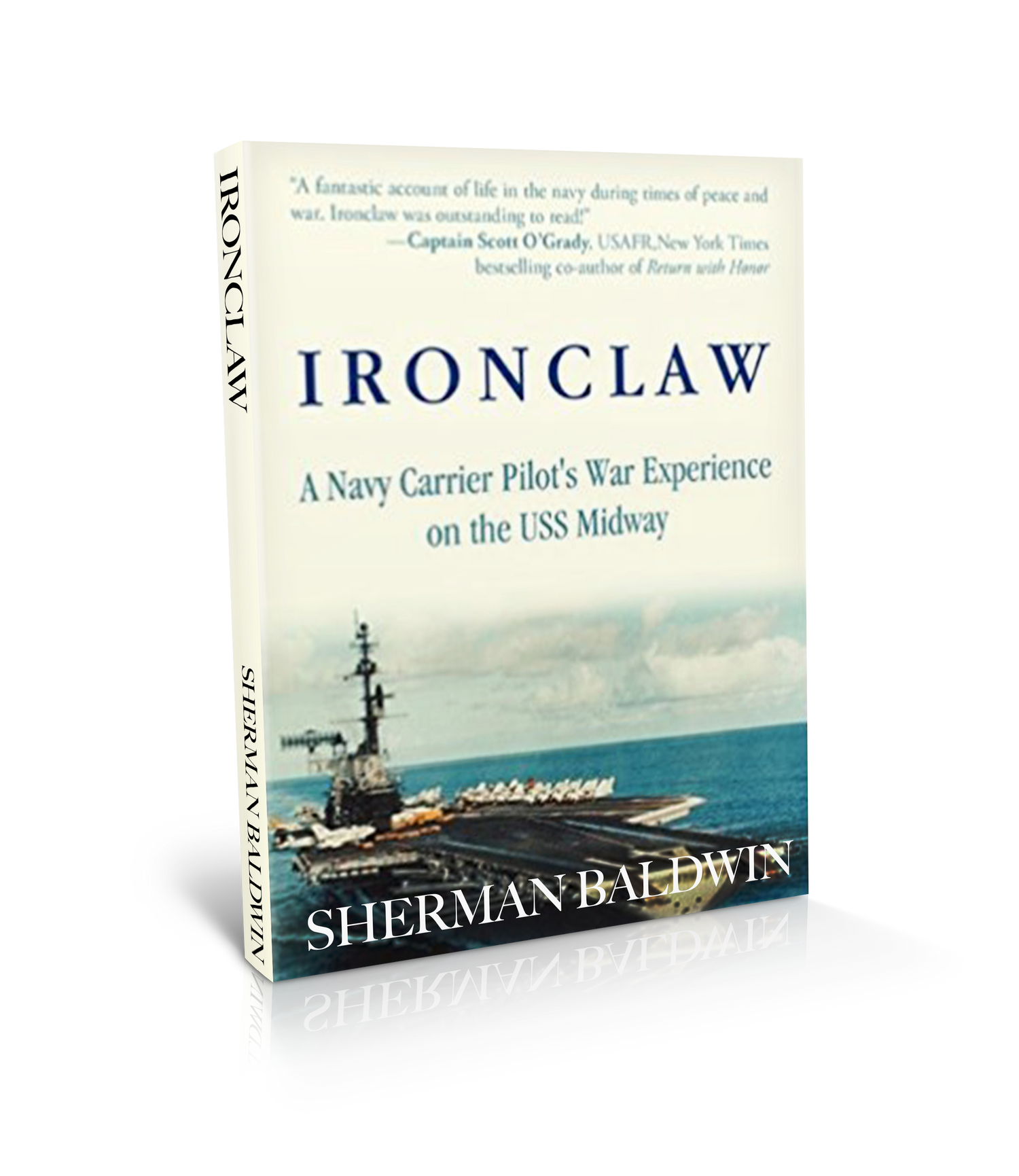 Ironclaw: A Navy Carrier Pilot&