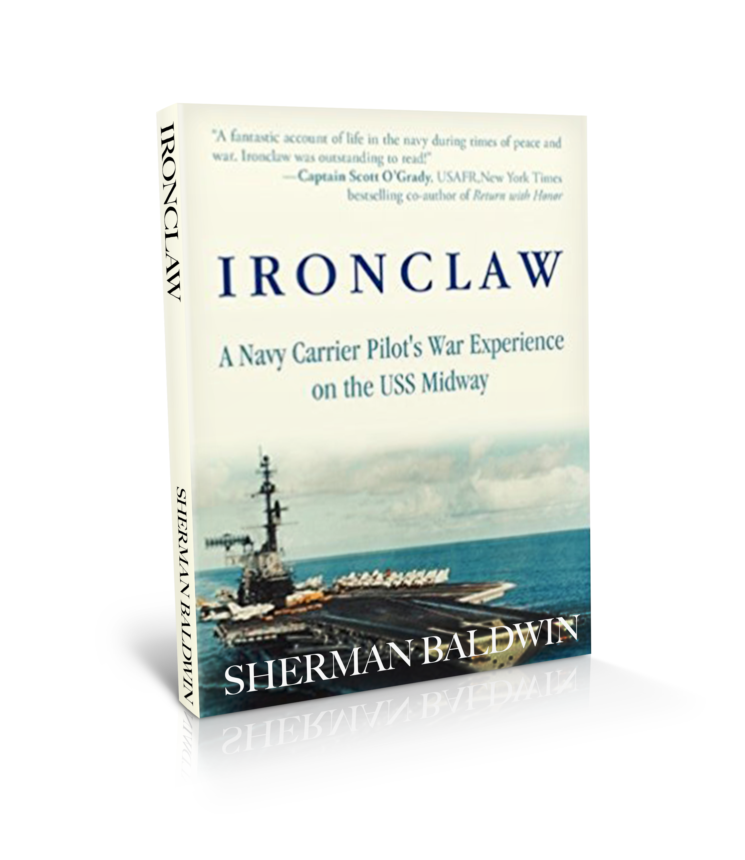 Ironclaw: A Navy Carrier Pilot&