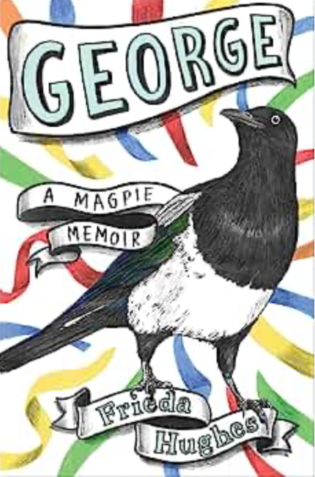 George A Magpie Memoir