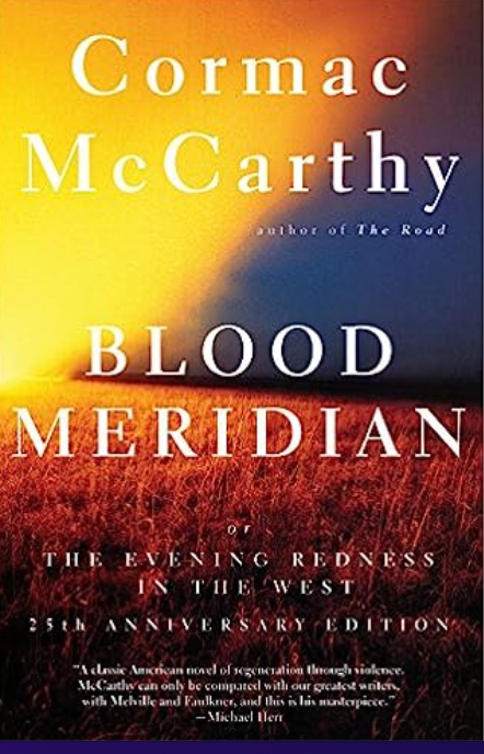 Blood Meridian