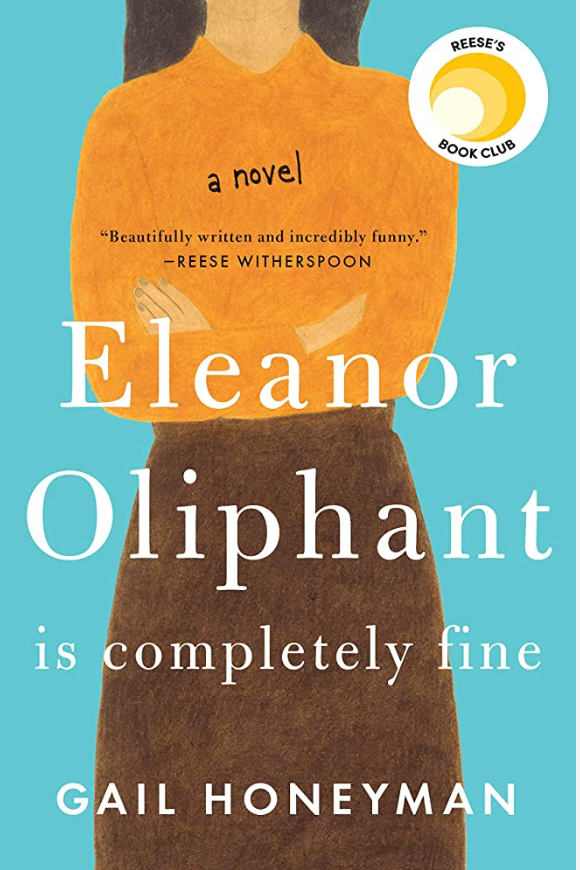 Eleanor Oliphant Is Completely Fine