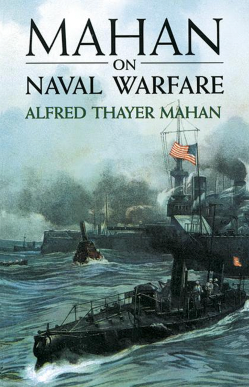 Mahan on Naval Warfare