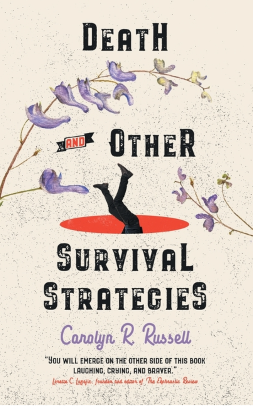 Death and Other Survival Strategies