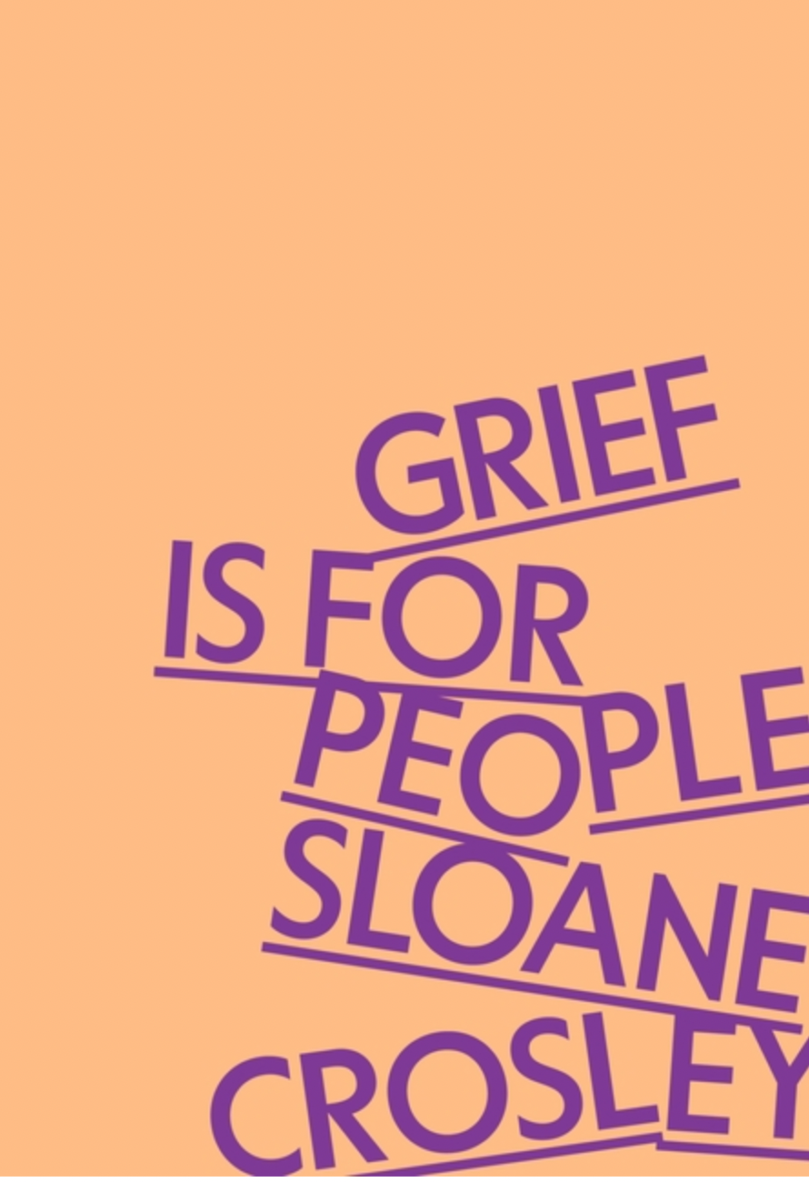 Grief Is For People