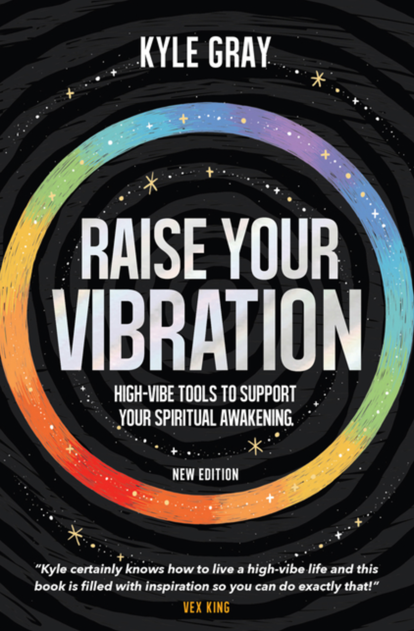 Raise Your Vibration