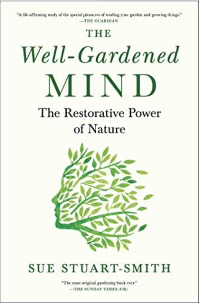 The Well-Gardened Mind