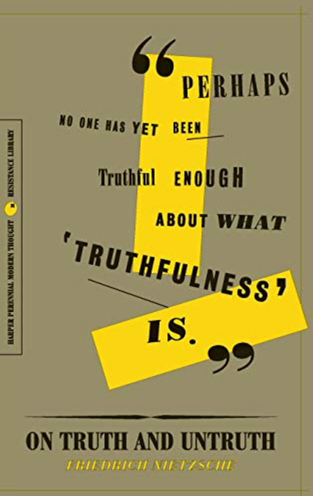 On Truth &amp; Untruth